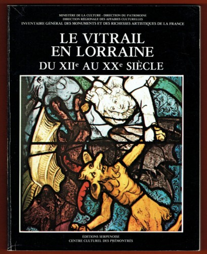 Vitrail lorraine du xiie - le,